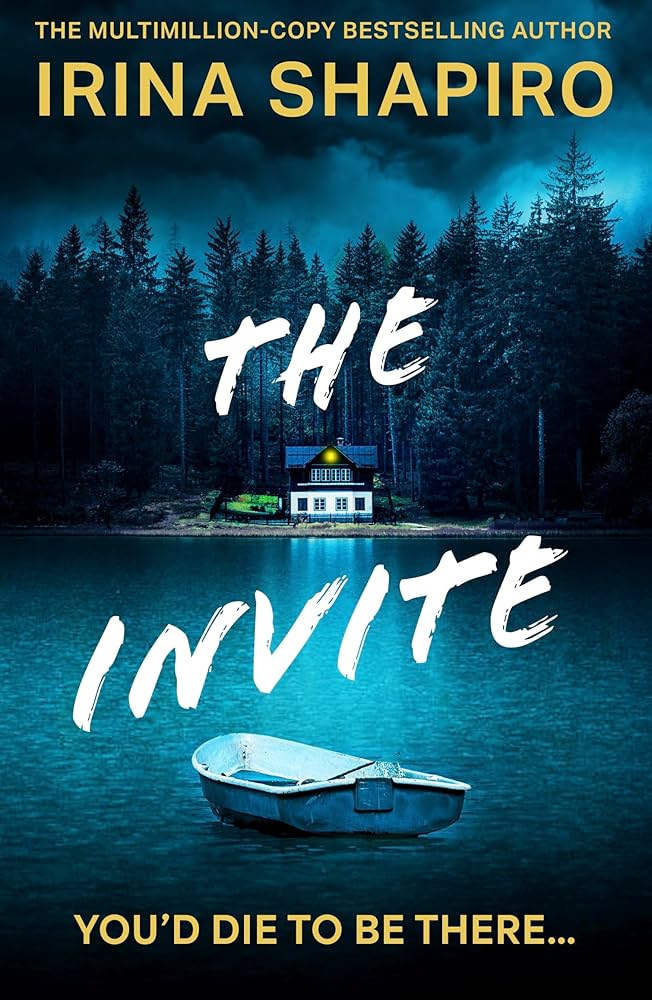 REVIEW: The Invite by Irina&nbsp;Shapiro